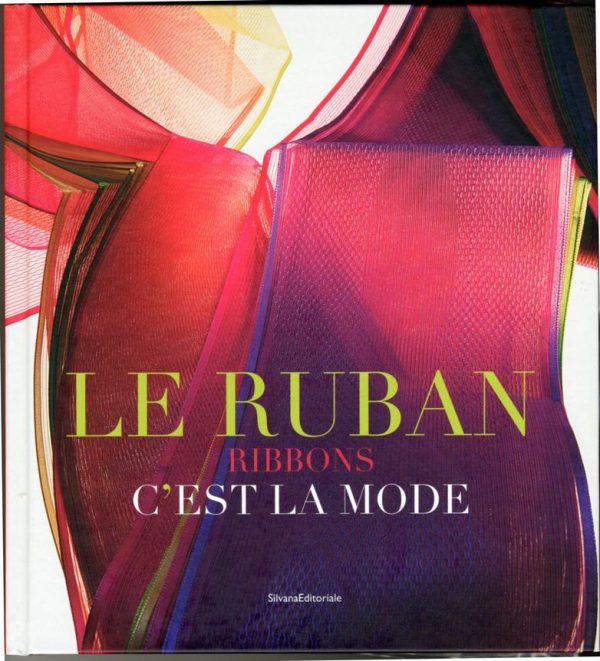 LIVRE RUBANS LE RUBAN C'EST LA MODE